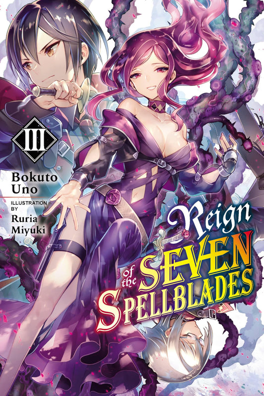 Reign of the Seven Spellblades Vol. 3 English Light Novel cover