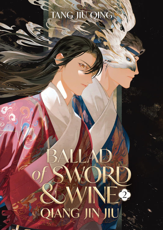 Ballad of Sword and Wine: Qiang Jin Jiu Vol. 2 English Danmei Novel cover