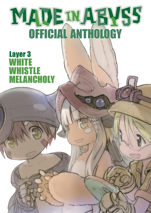 Made in Abyss Official Anthology - Layer 3: White Whistle Melancholy English Manga Paperback (NEW)