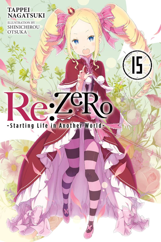 Re:ZERO -Starting Life in Another World- Vol. 15 English Light Novel cover