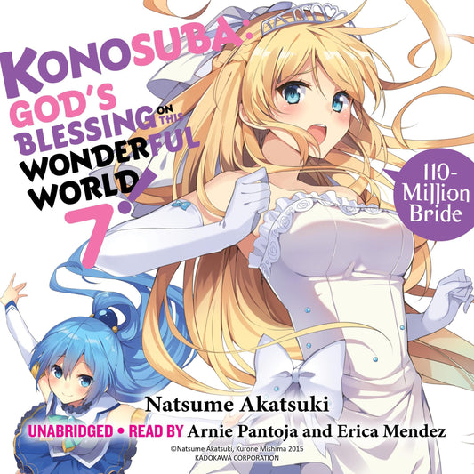 KONOSUBA: God's Blessing on This Wonderful World! Vol. 7 English Light Novel cover