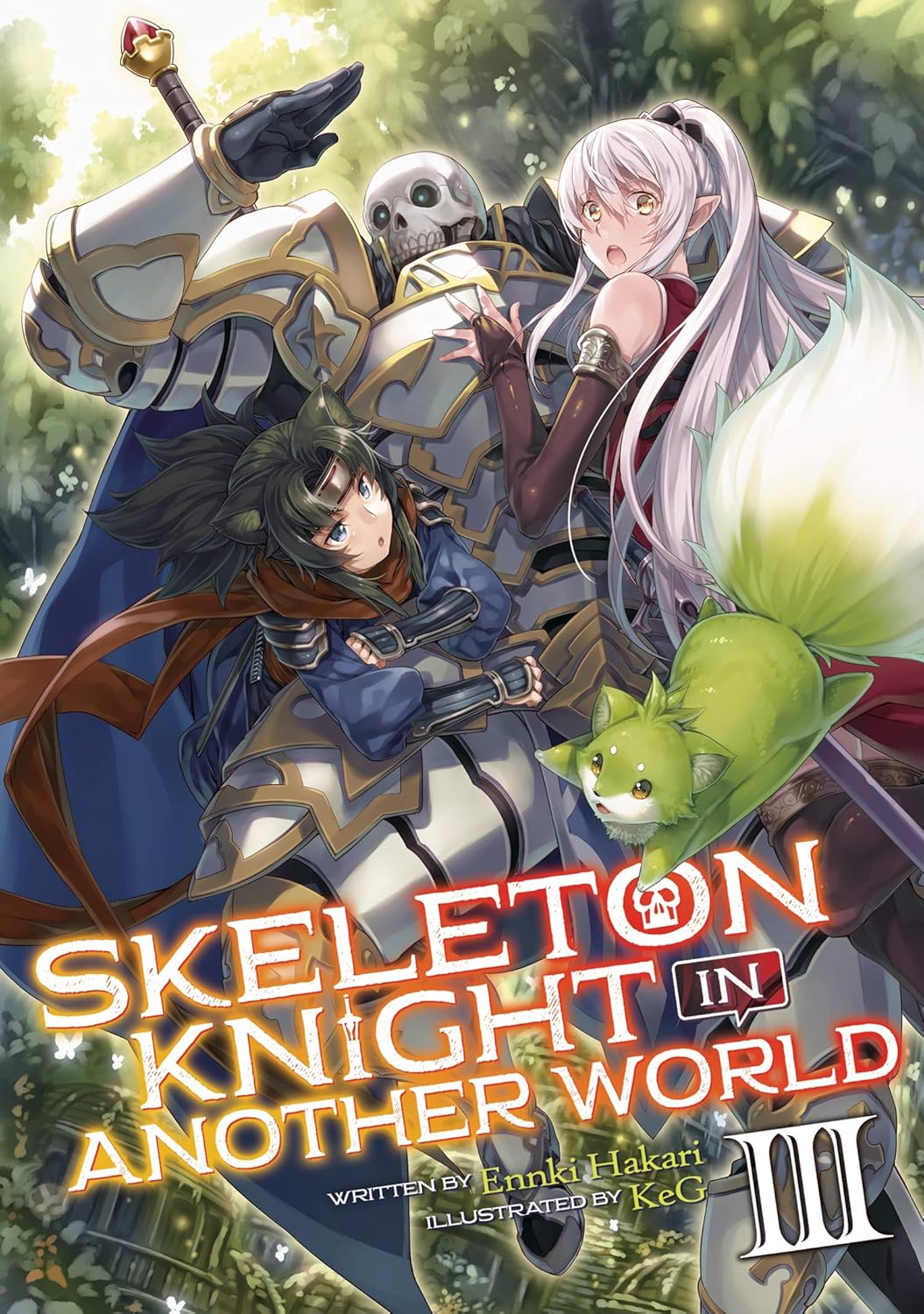 Skeleton Knight in Another World Vol. 3 English Light Novel Paperback (NEW)
