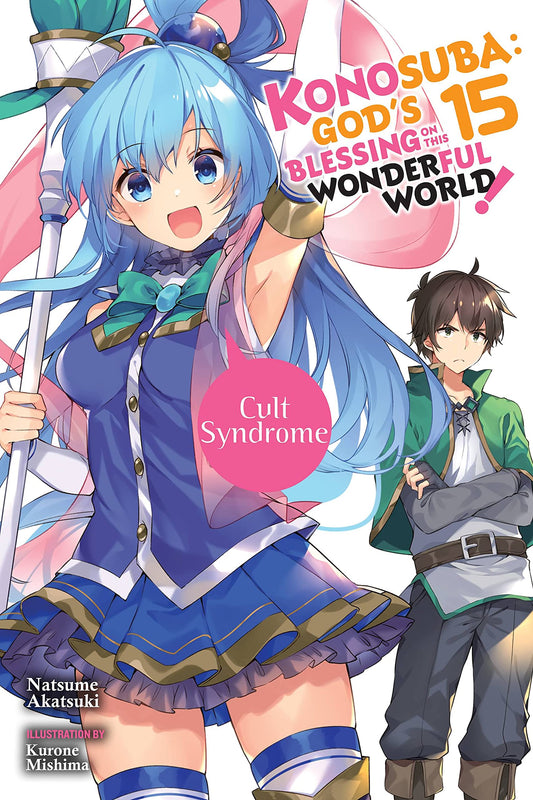 KONOSUBA: God's Blessing on This Wonderful World! Vol. 15 English Light Novel cover