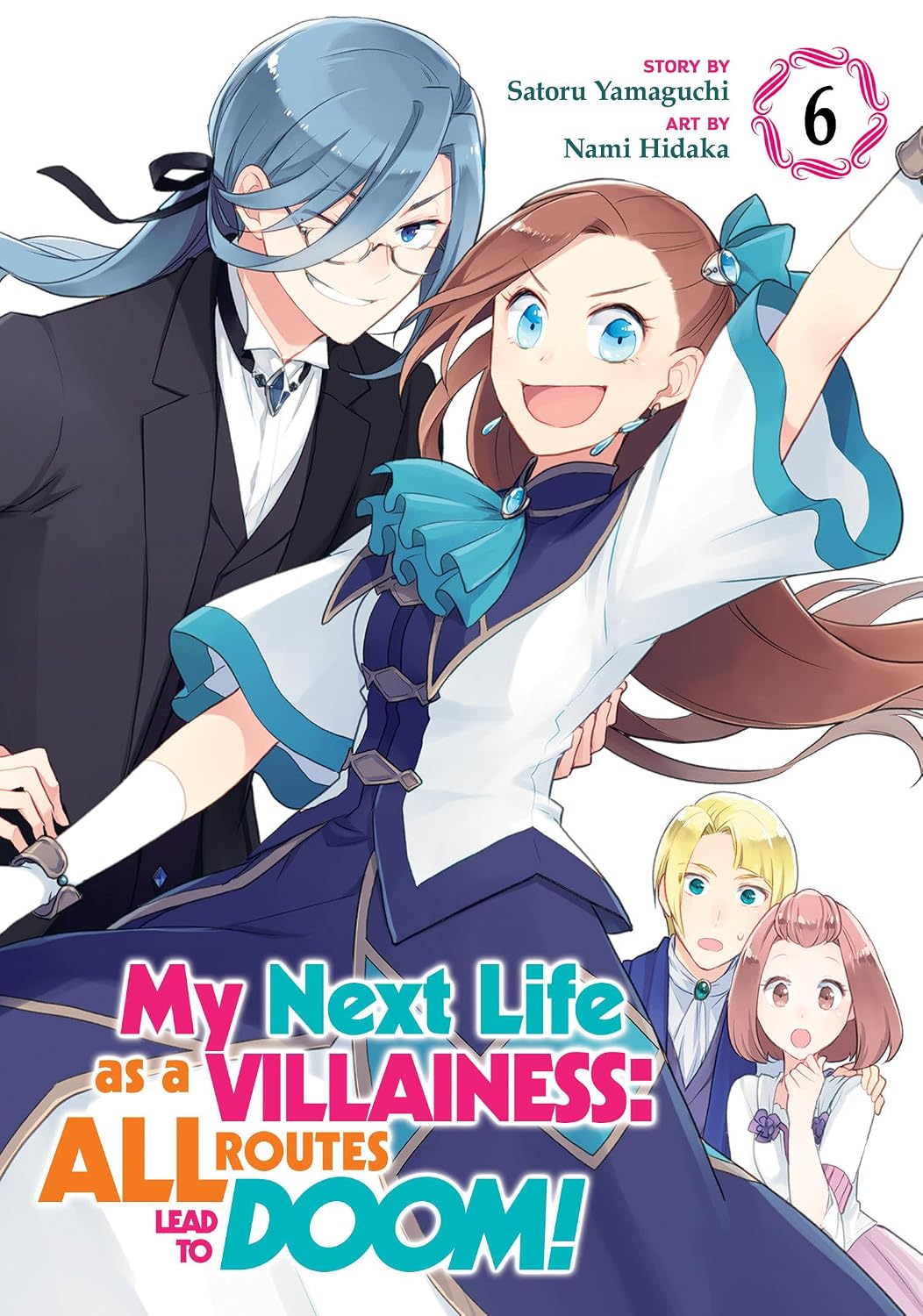 My Next Life as a Villainess: All Routes Lead to Doom! Vol. 6 English Manga Paperback (NEW)
