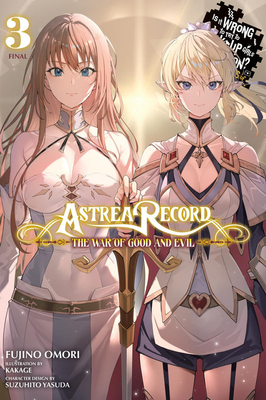 Is It Wrong to Try to Pick Up Girls in a Dungeon? Vol. 3 English Light Novel cover