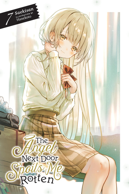 The Angel Next Door Spoils Me Rotten Vol. 7 English Light Novel cover