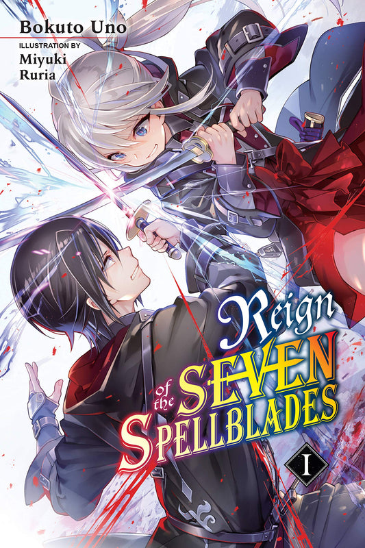 Reign of the Seven Spellblades Vol. 1 English Light Novel cover