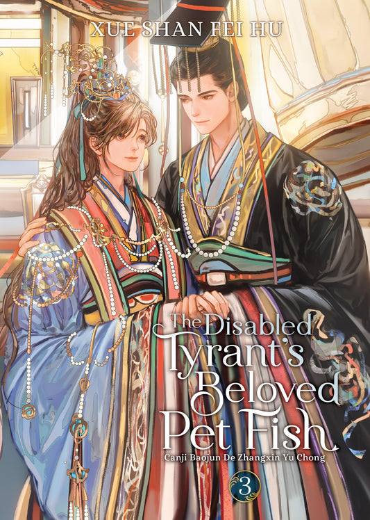 The Disabled Tyrant's Beloved Pet Fish Vol. 3 English Danmei Novel cover