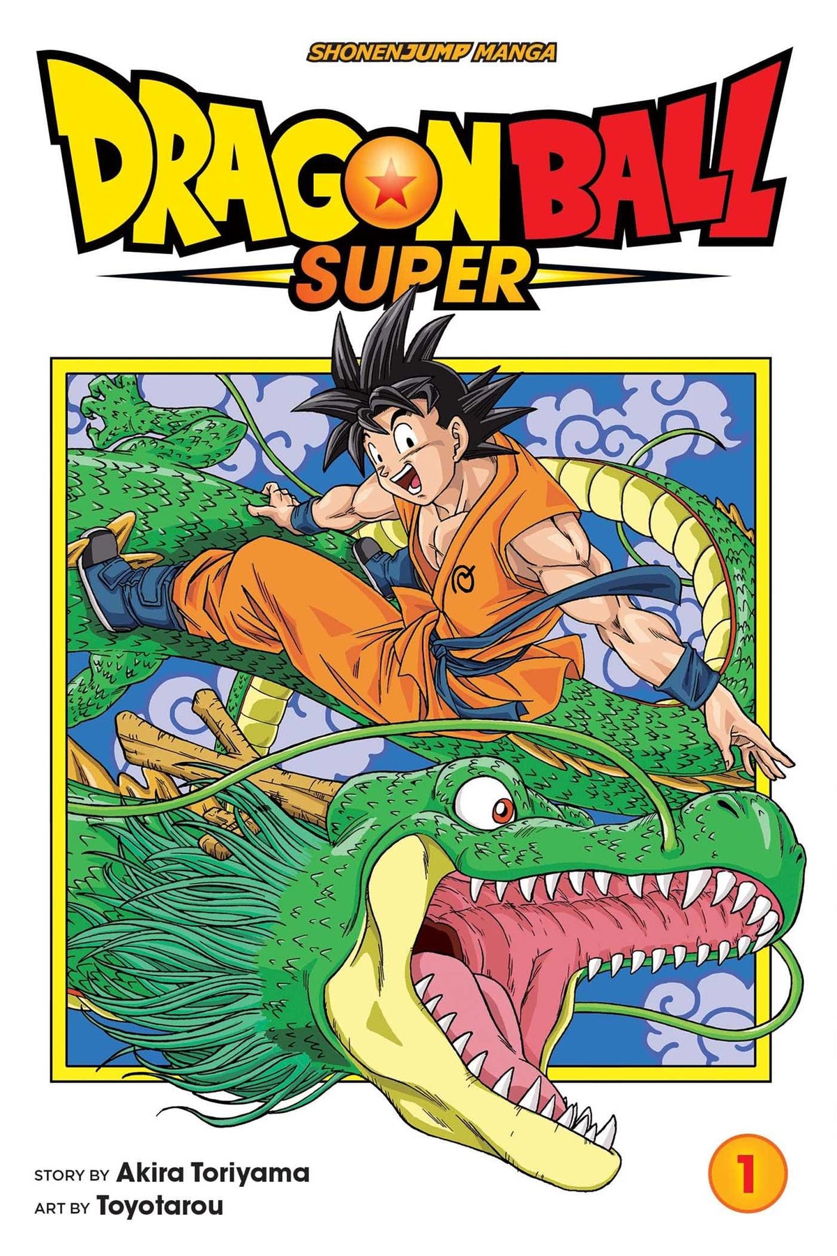 Dragon Ball Super, Vol. 1 : Warriors From Universe 6! Volume 1-9781421592541