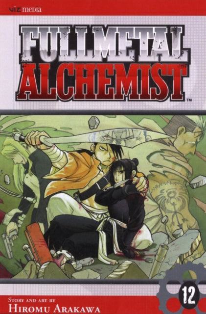 Fullmetal Alchemist, Vol. 12 : Volume 12-9781421508399