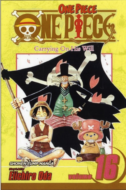 One Piece, Vol. 16 : Carrying on His Will Volume 16-9781421510934