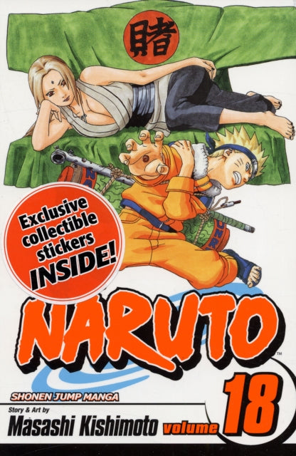 Naruto, Vol. 18 : Tsunade's Choice Volume 18-9781421516530