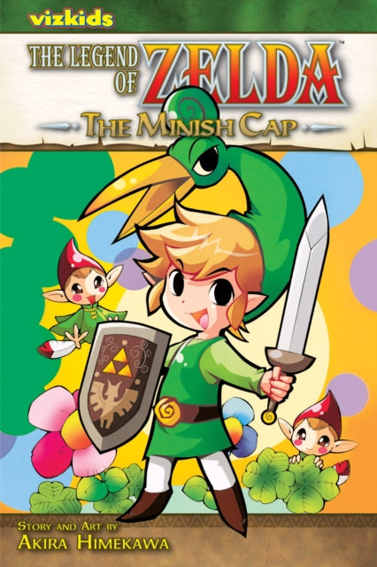The Legend of Zelda, Vol. 8 : The Minish Cap Volume 8-9781421523347