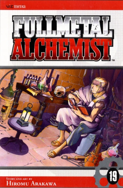 Fullmetal Alchemist, Vol. 19 : Volume 19-9781421525686