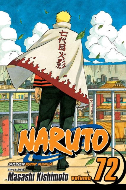 Naruto, Vol. 72 : Uzumaki Naruto Volume 72-9781421582849
