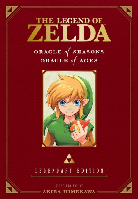 The Legend of Zelda: Oracle of Seasons / Oracle of Ages -Legendary Edition- : Oracle of Seasons / Oracle of Ages-9781421589602