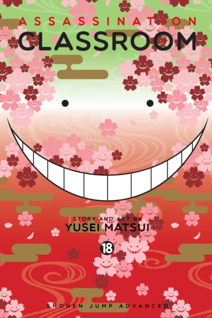 Assassination Classroom, Vol. 18 : Volume 18-9781421590936