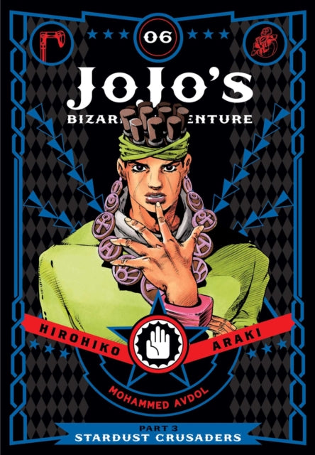 JoJo's Bizarre Adventure: Part 3--Stardust Crusaders, Vol. 6 : Volume 6-9781421591728