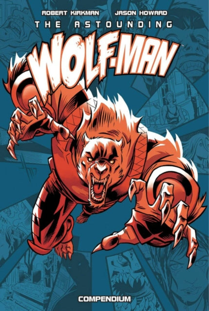 The Astounding Wolf-Man Compendium Vol. 1-9781534332287