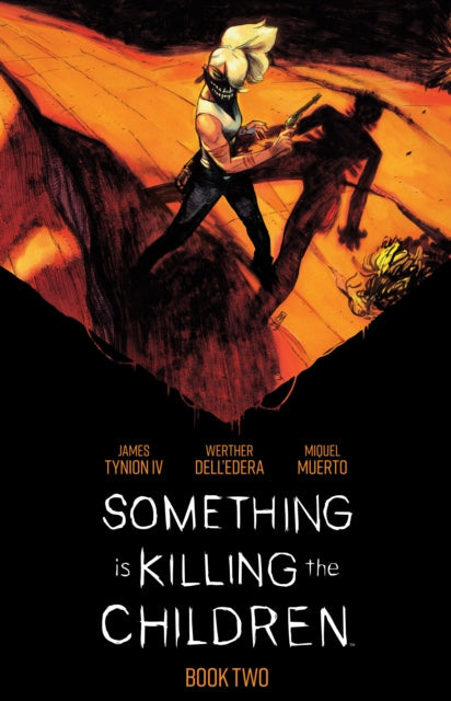 Something is Killing the Children Book Two Deluxe Edition-9781608862184