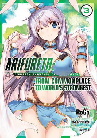 Arifureta: From Commonplace to World's Strongest Volume 3 - 9781626929401
