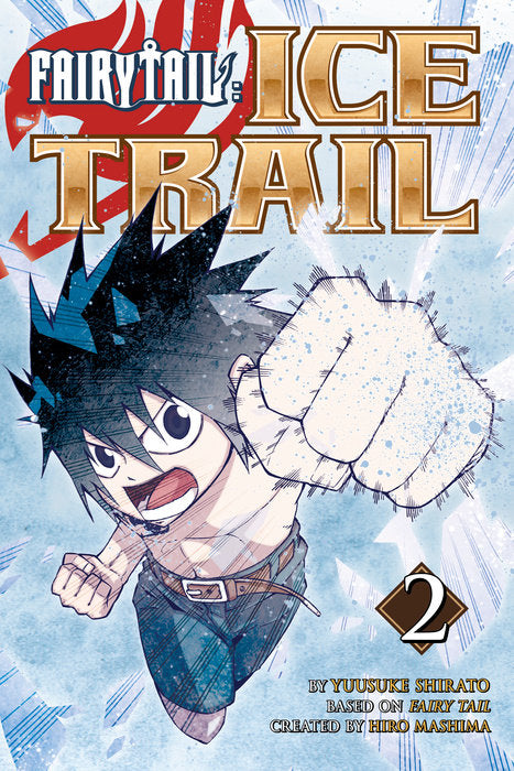 FAIRY TAIL Ice Trail Vol. 2 English Manga Paperback book cover