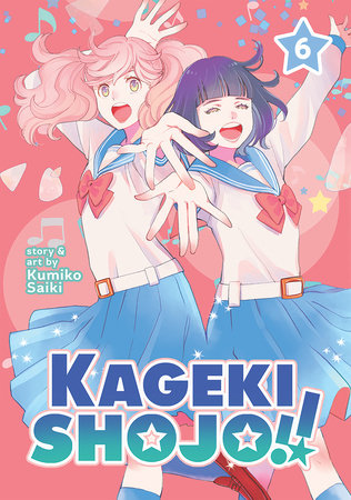 Kageki Shojo!! Volume 6