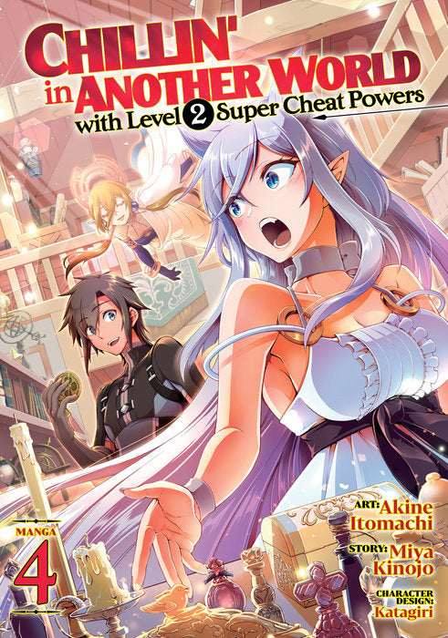 Chillin’ in Another World with Level 2 Super Cheat Powers Vol. 4 English Manga Paperback book cover
