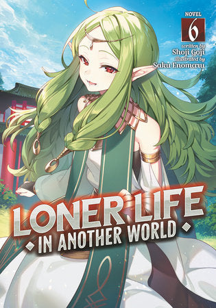 Loner Life in Another World Volume 6 - 9781638586470