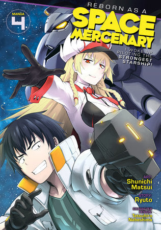 Reborn as a Space Mercenary Manga Volume 4