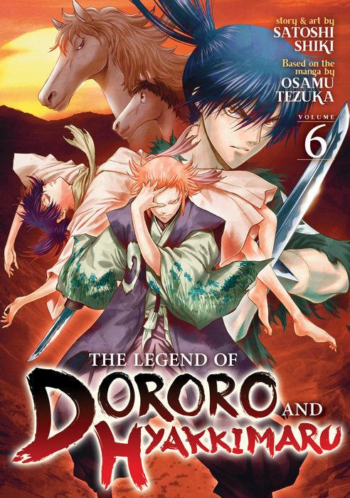 The Legend of Dororo and Hyakkimaru Vol. 6 English Manga Paperback book cover