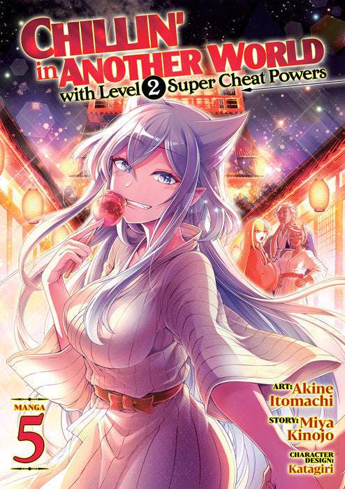 Chillin’ in Another World with Level 2 Super Cheat Powers Vol. 5 English Manga Paperback book cover
