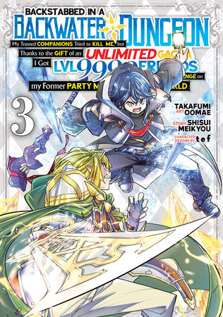 Backstabbed in a Backwater Dungeon Volume 3