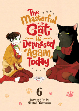 The Masterful Cat Is Depressed Again Today Volume 6