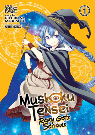 Mushoku Tensei: Roxy Gets Serious Volume 1 - 9781642750461