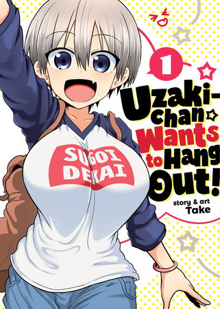 Uzaki-chan Wants to Hang Out! Volume 1 - 9781642753363