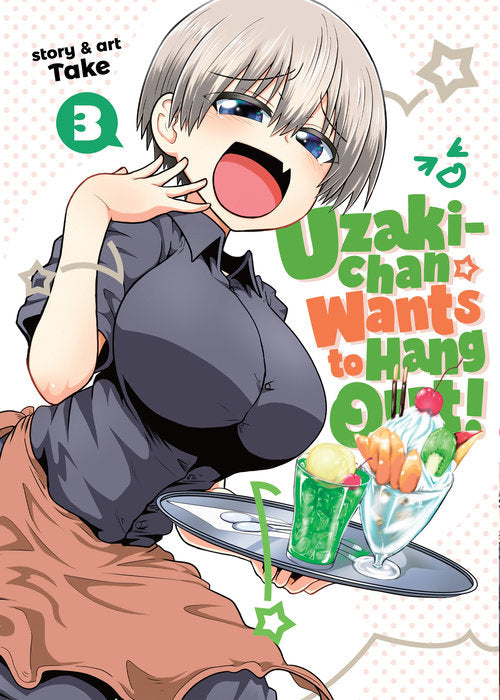 Uzaki-chan Wants to Hang Out! Vol. 3 English Manga Paperback book cover