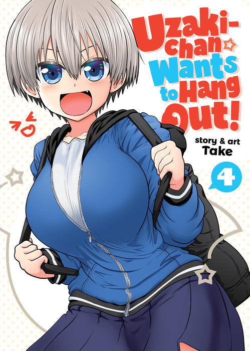 Uzaki-chan Wants to Hang Out! Vol. 4 English Manga Paperback book cover