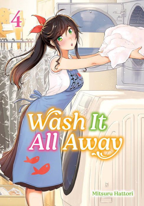 Wash It All Away Vol. 4 English Manga Paperback book cover