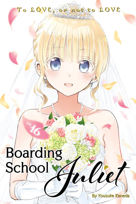 Boarding School Juliet Vol. 16 English Manga Paperback book cover