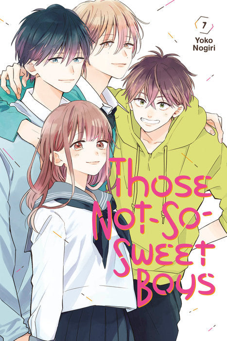 Those Not-So-Sweet Boys Vol. 7 English Manga Paperback book cover