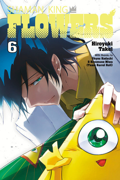 SHAMAN KING: FLOWERS Vol. 6 English Manga Paperback book cover