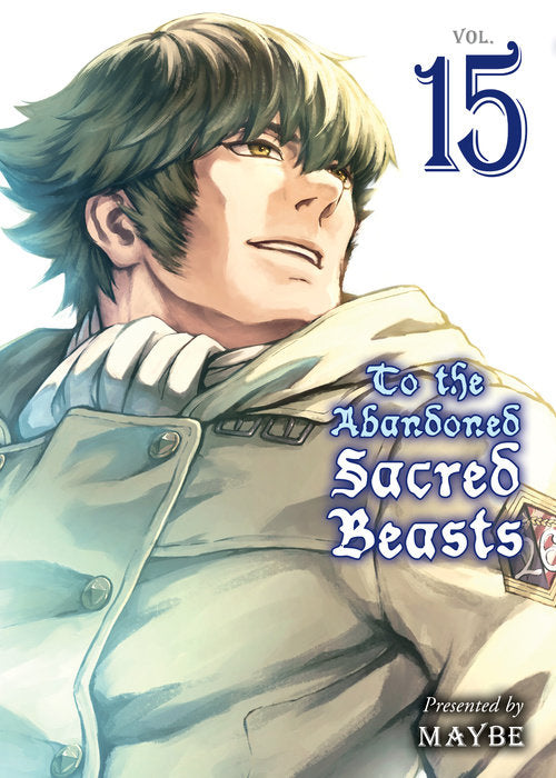 To The Abandoned Sacred Beasts Vol. 15 English Manga Paperback book cover