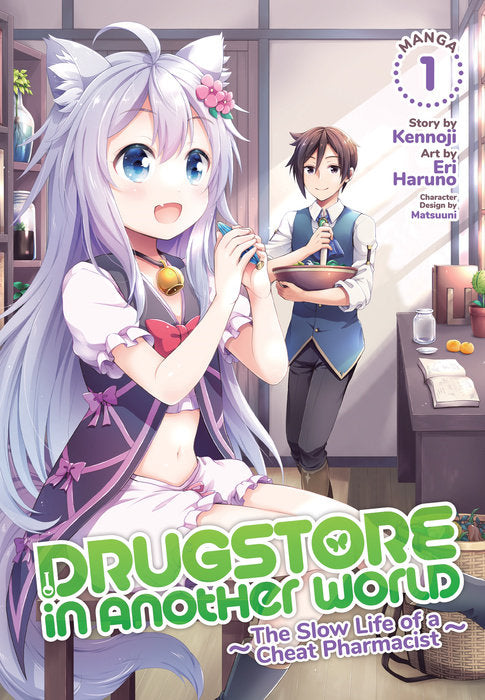 Drugstore in Another World: The Slow Life of a Cheat Pharmacist Vol. 1 English Manga Paperback book cover