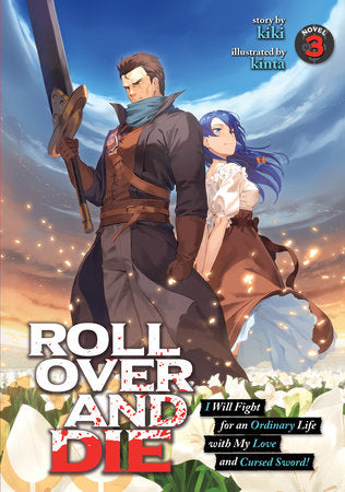 ROLL OVER AND DIE Light Novel Volume 3