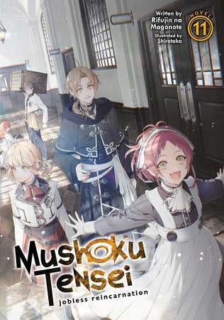 Mushoku Tensei: Jobless Reincarnation Light Novel Volume 11 - 9781648272226