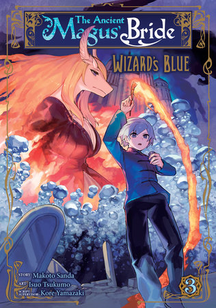 The Ancient Magus' Bride: Wizard's Blue Volume 3 - 9781648272745