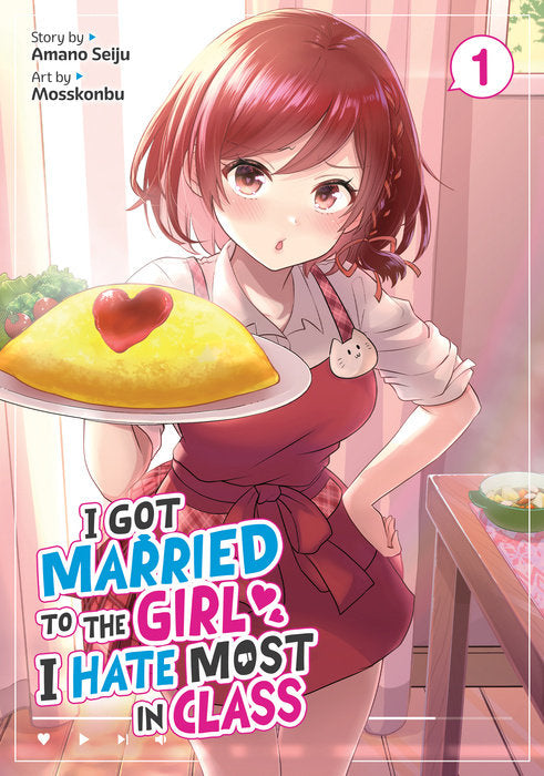 I Got Married to the Girl I Hate Most in Class Vol. 1 English Manga Paperback book cover