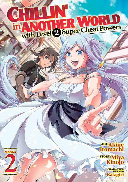 Chillin’ in Another World with Level 2 Super Cheat Powers Vol. 2 English Manga Paperback book cover