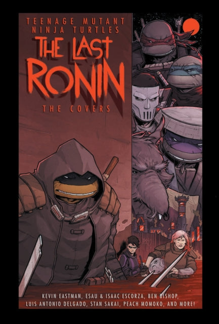 Teenage Mutant Ninja Turtles: The Last Ronin -- The Covers-9781684059973